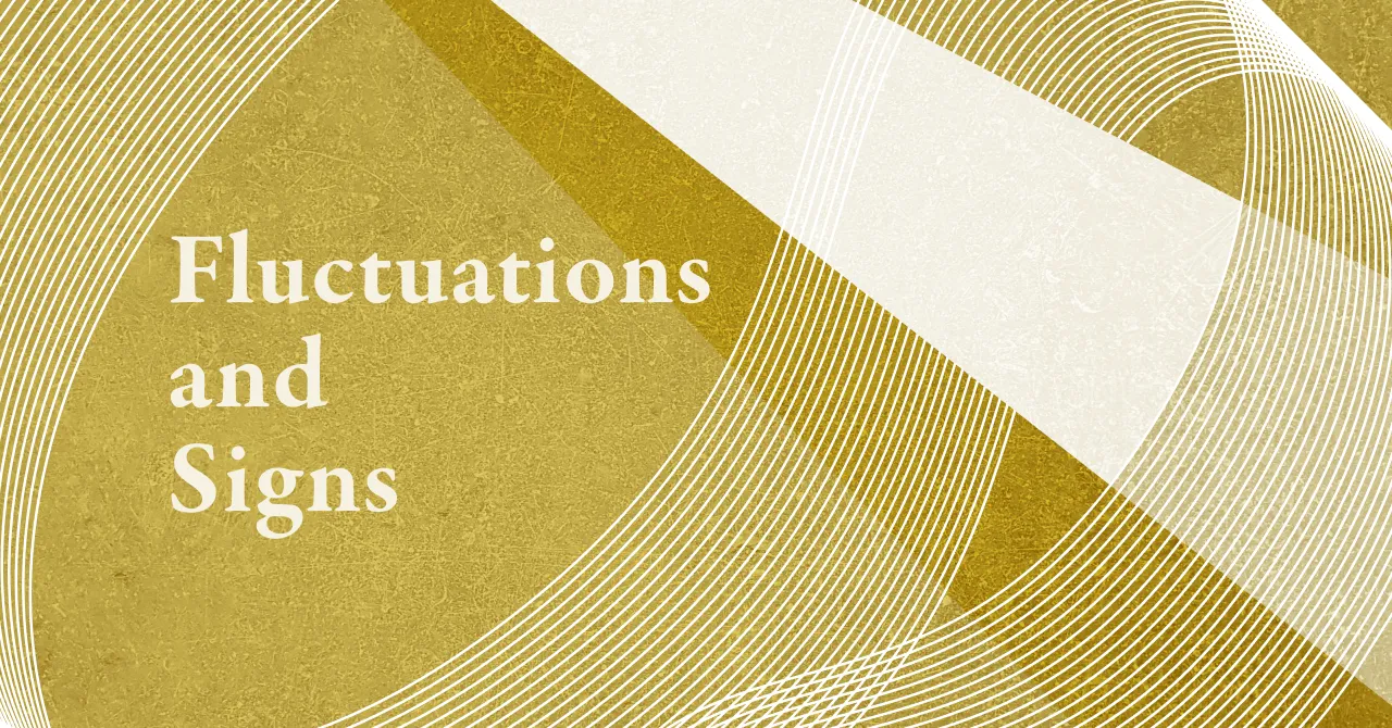 Fluctuations and Signs