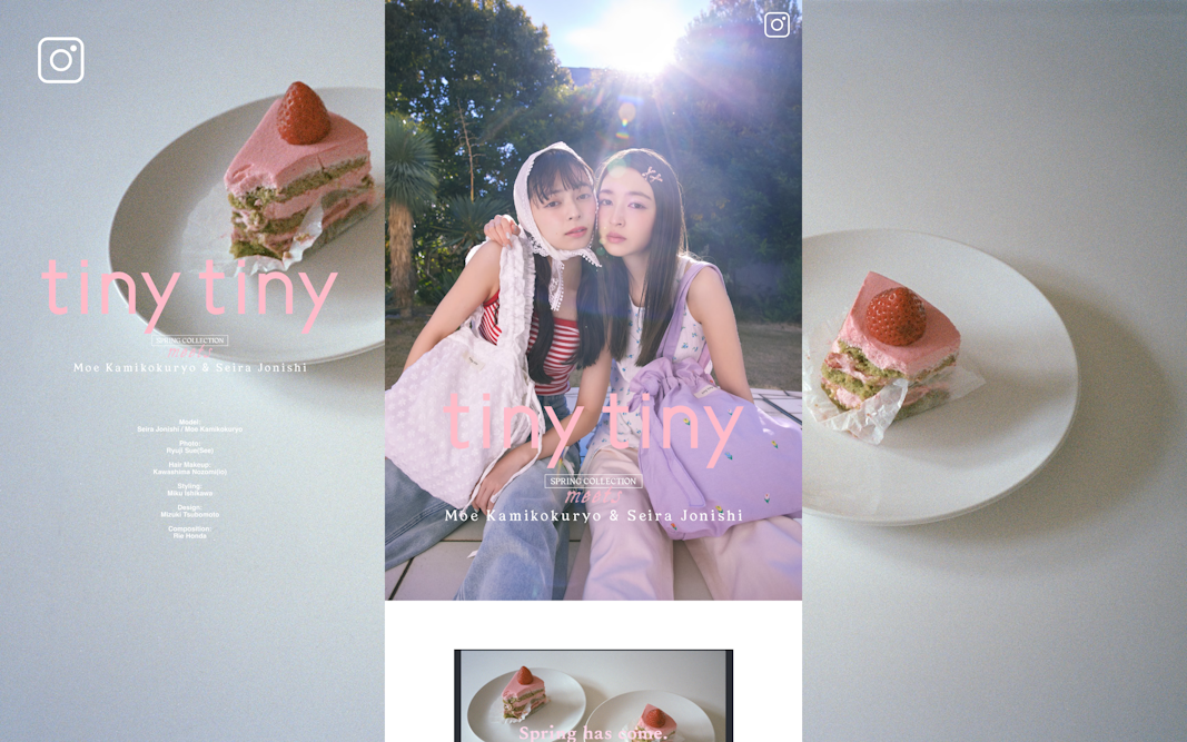 tiny tiny SPRING COLLECTION meets Moe Kamikokuryo and Seira Jonishi