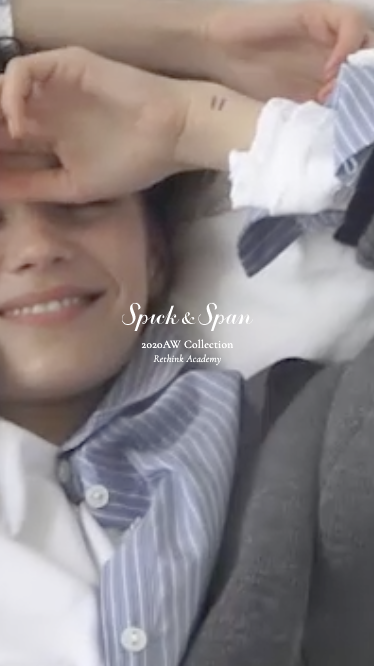 Spick ＆ Span 2020 AW Collection “Rethink Academy”