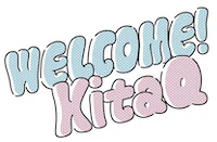 13 welcome!kitaQ
