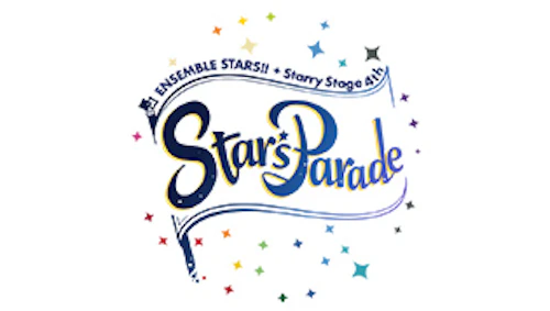 あんさんぶるスターズ!! Starry Stage 4th -Star's Parade-