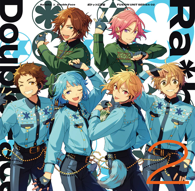 Ra*bits×Double Face「ポケットに宇宙」 あんさんぶるスターズ！！FUSION UNIT SERIES 02