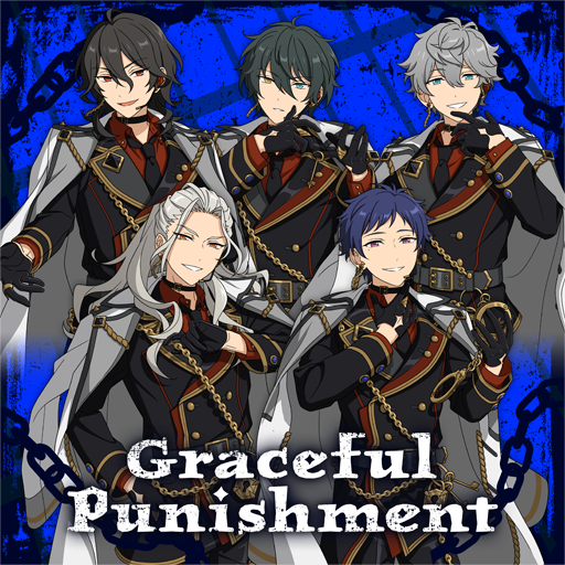 Graceful Punishment | Discography | あんさんぶるスターズ！！
