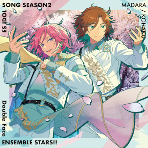 Double Face「No name yet」 あんさんぶるスターズ!! ESアイドルソング season2