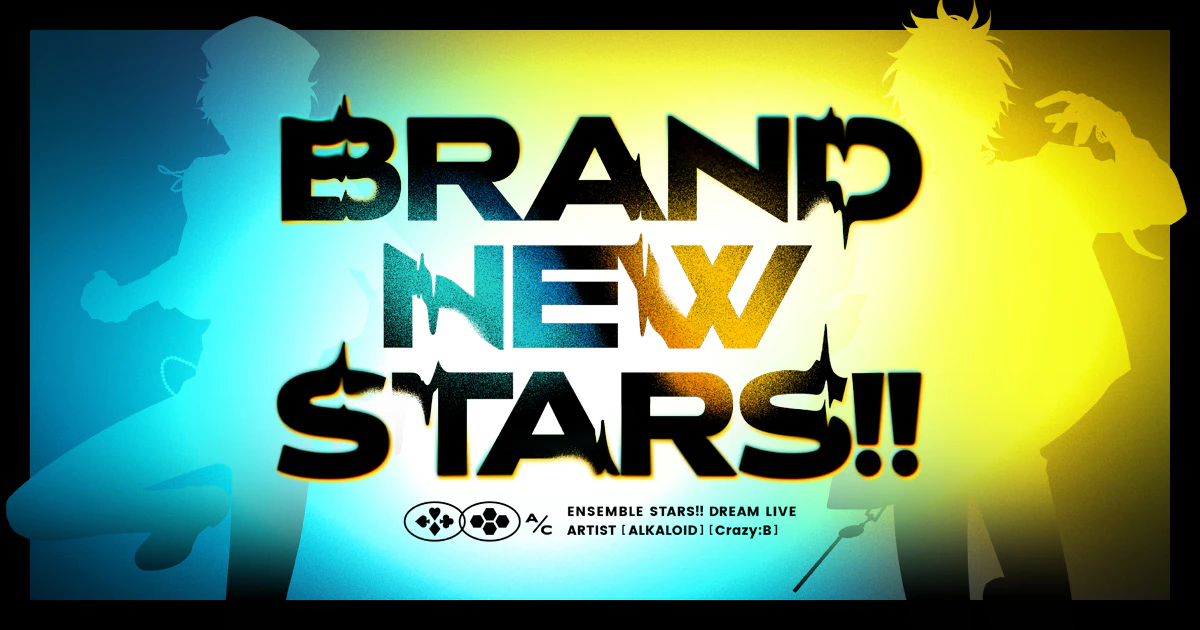 あんさんぶるスターズ！！DREAM LIVE -BRAND NEW STARS!!-