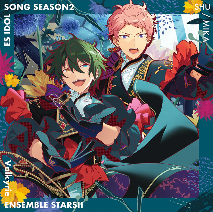 Valkyrie「Acanthe」 あんさんぶるスターズ！！ ESアイドルソング season2