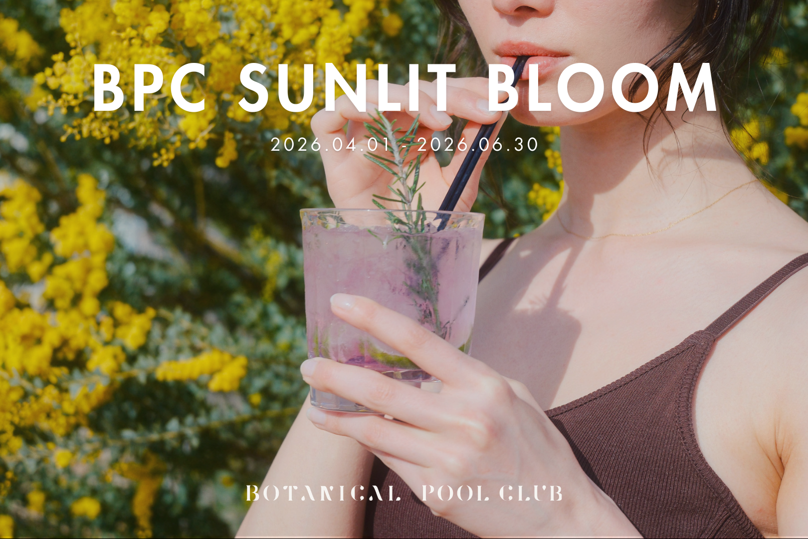  初夏を楽しむ「SUNLIT BLOOM 2026」4/1（水）スタート！