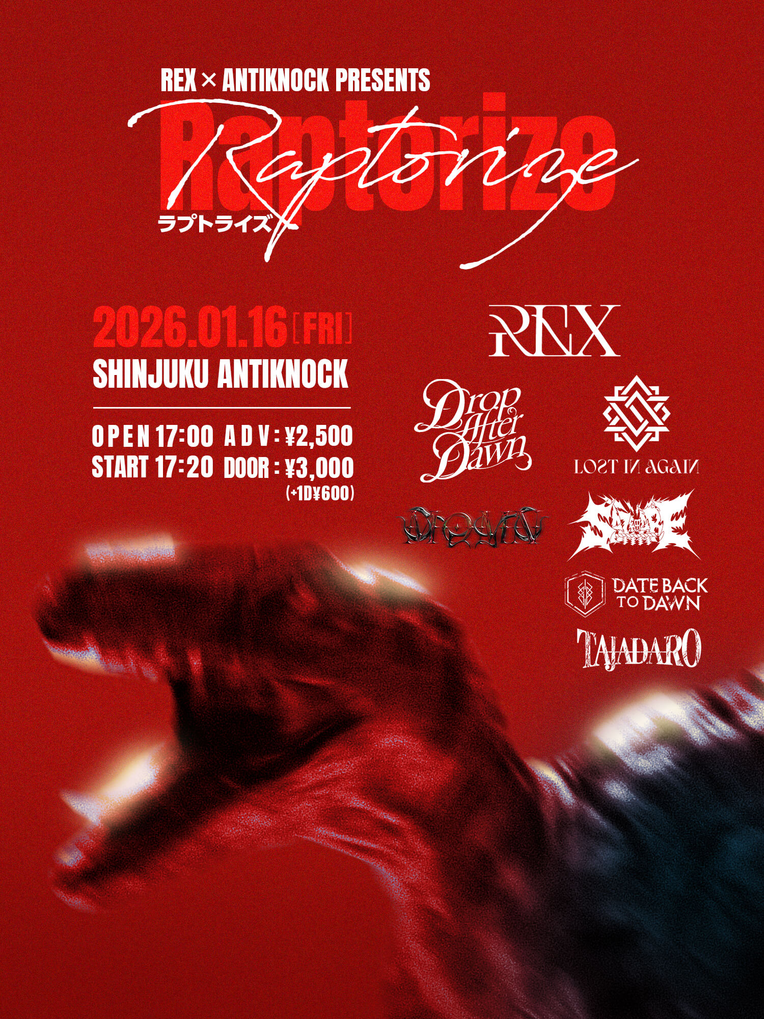 新宿ANTIKNOCK REX × ANTIKNOCK Pre. "Raptorize"