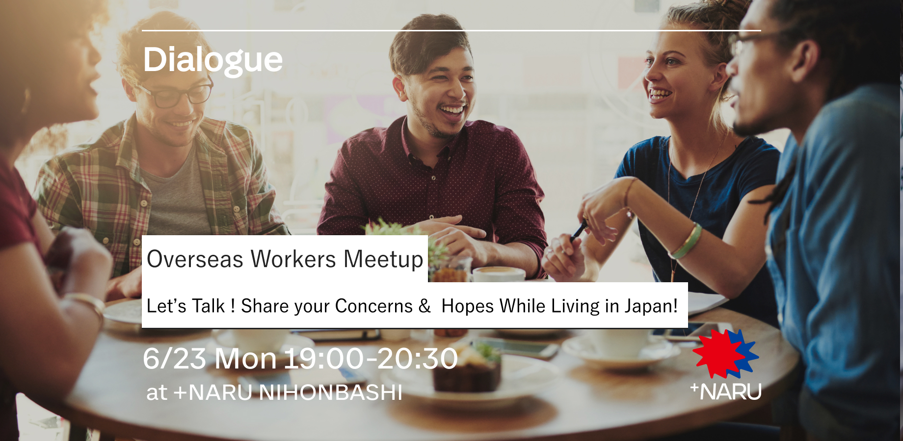Overseas Workers Meetup｜Let’s Talk! Share your Concerns & Hopes While Living in Japan!