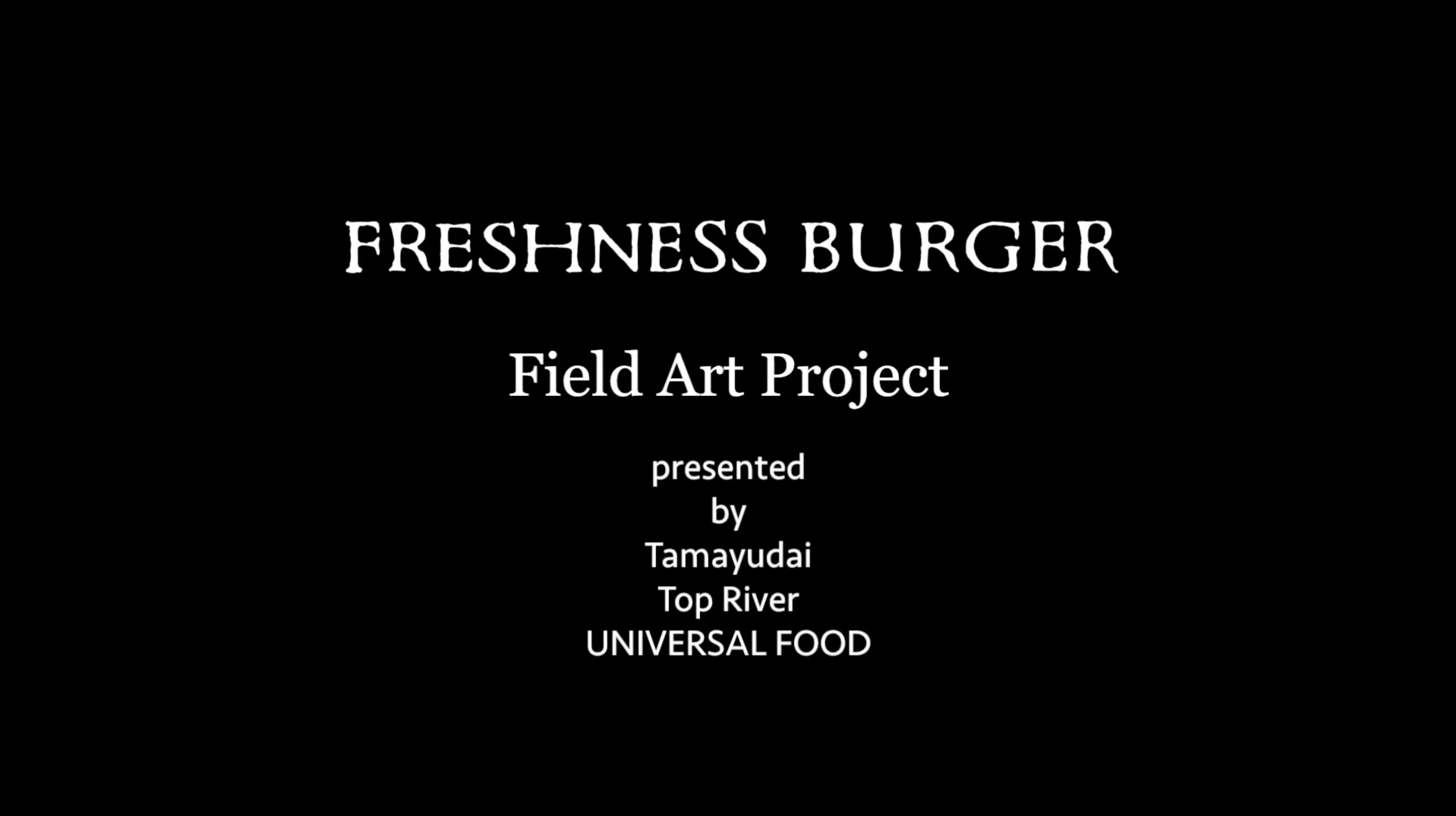 FRESHNESS BURGER Field ART Project