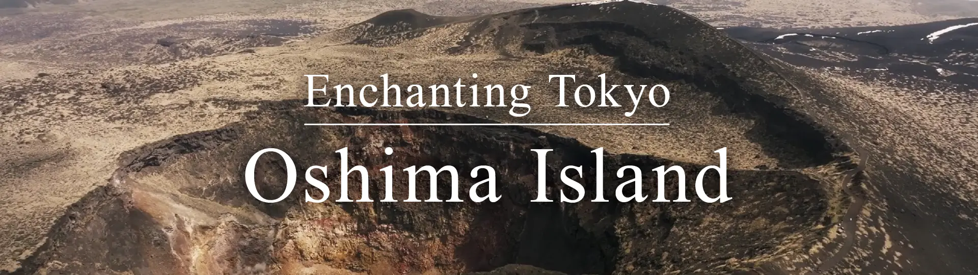 Enchanting Tokyo - Oshima Island