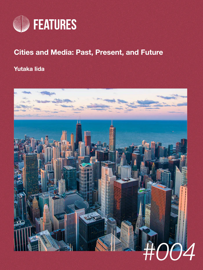 Cities and Media: Past, Present, and Future