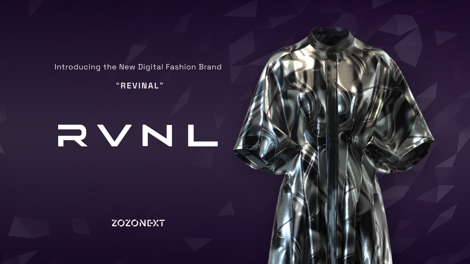 ZOZO NEXT、デジタルファッションブランド「REVINAL」を立ち上げ、デジタルで着用を楽しめるファッションアイテムを「DRESSX」にて8/17（木）から販売開始