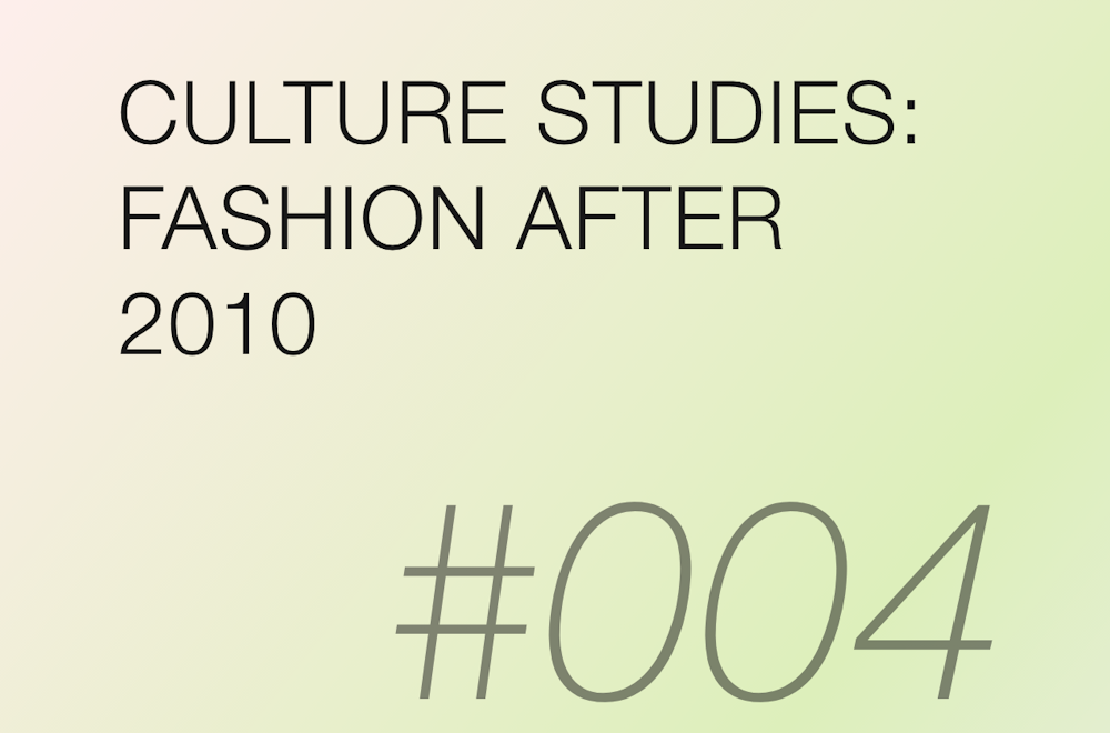 【連載】身体の美意識をめぐるゲームチェンジ：Culture Studies: Fashion after 2010 #004