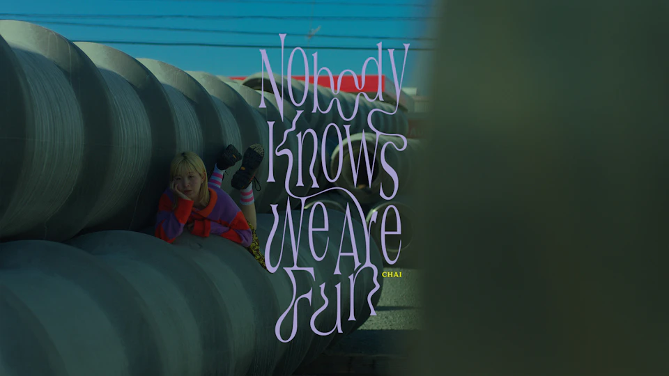 CHAI - Nobody Knows We Are Fun / IN PINK feat. Mndsgn 4