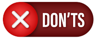 Don'ts