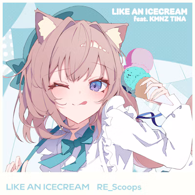 LIKE AN ICECREAM (Alicemetix Remix)