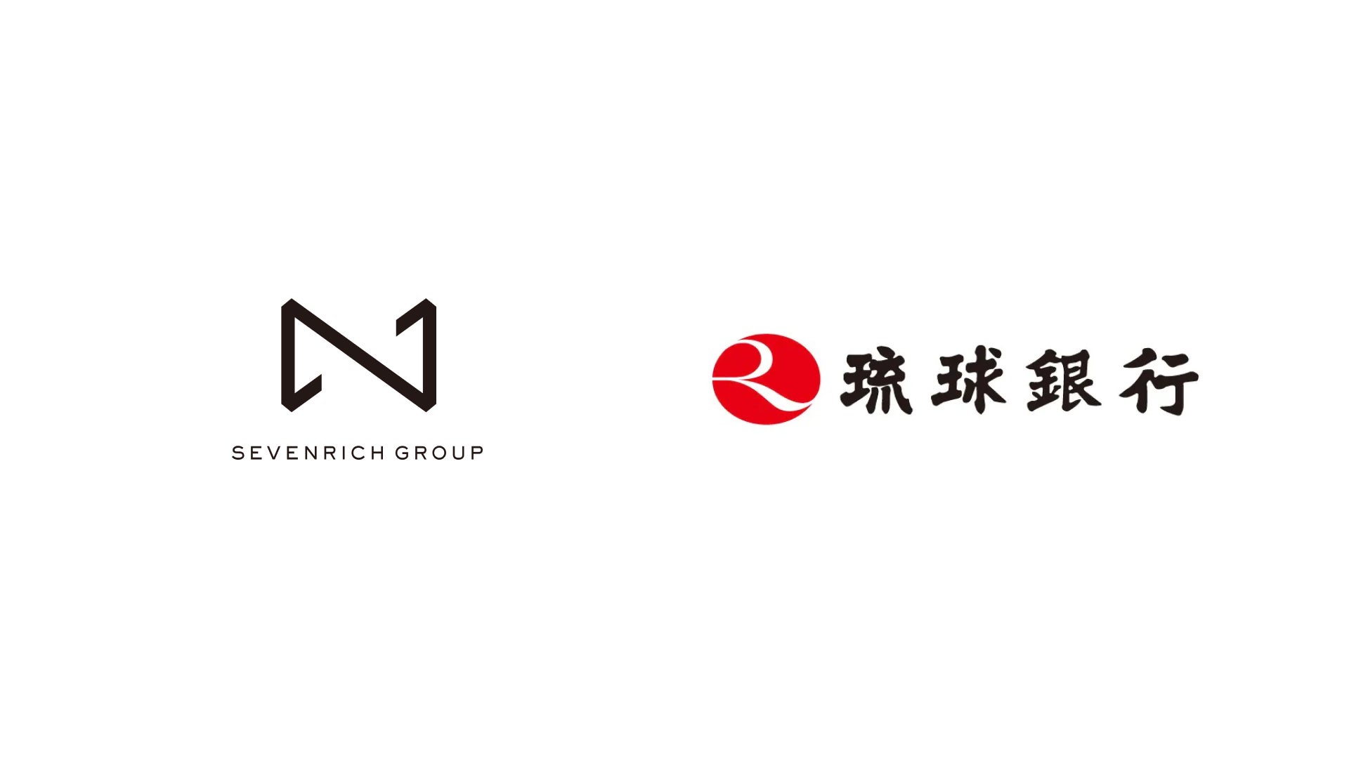 セブンリッチグループと琉球銀行が戦略的業務提携契約を締結