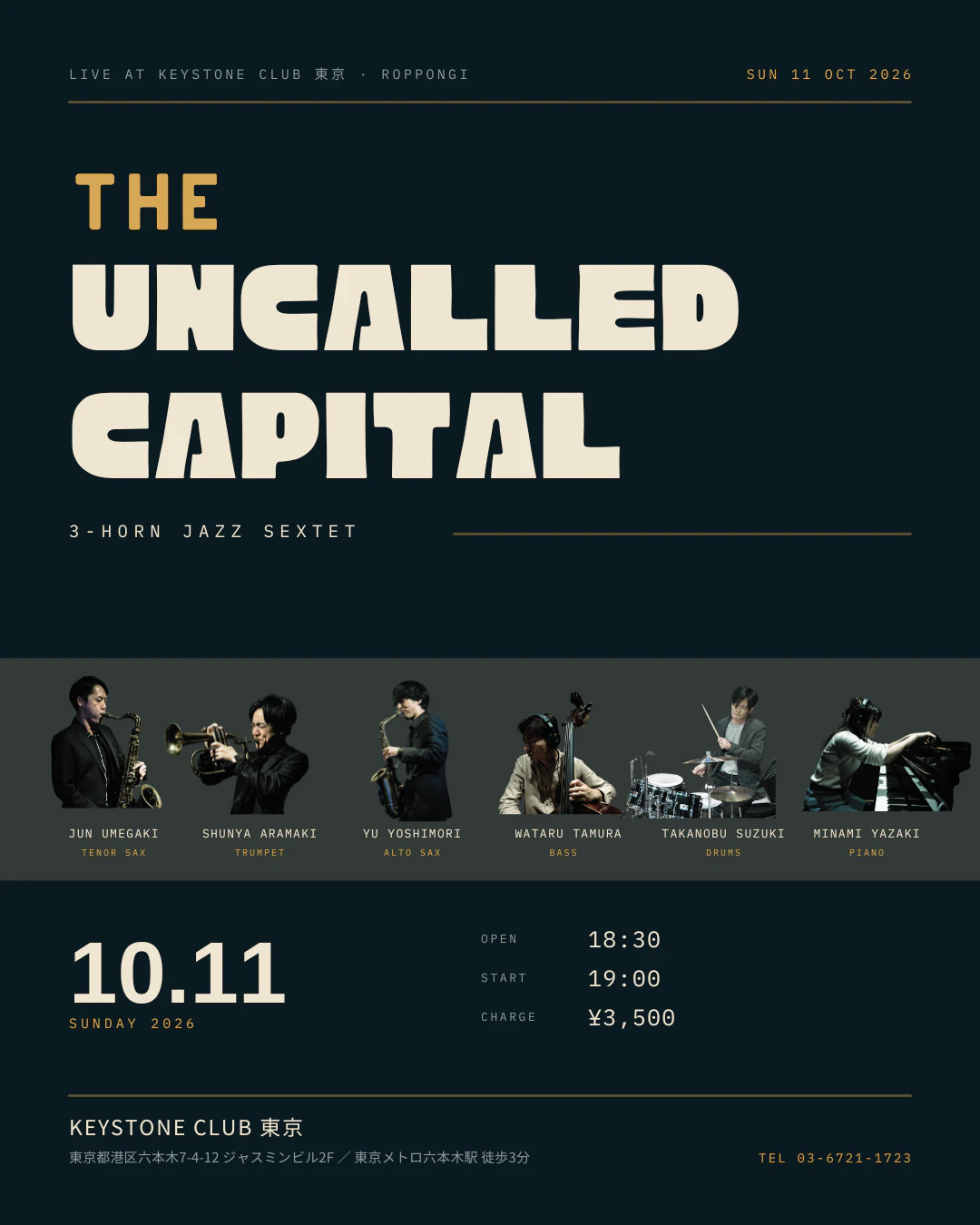 KEYSTONE CLUB TOKYOでの The Uncalled Capital ライブ告知フライヤー