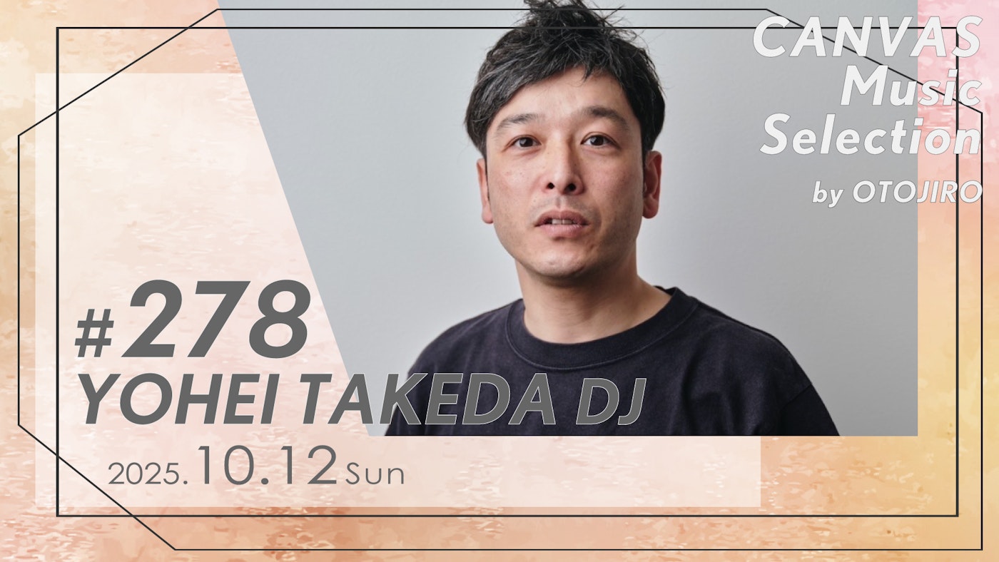 YOHEI TAKEDA（DJ）
