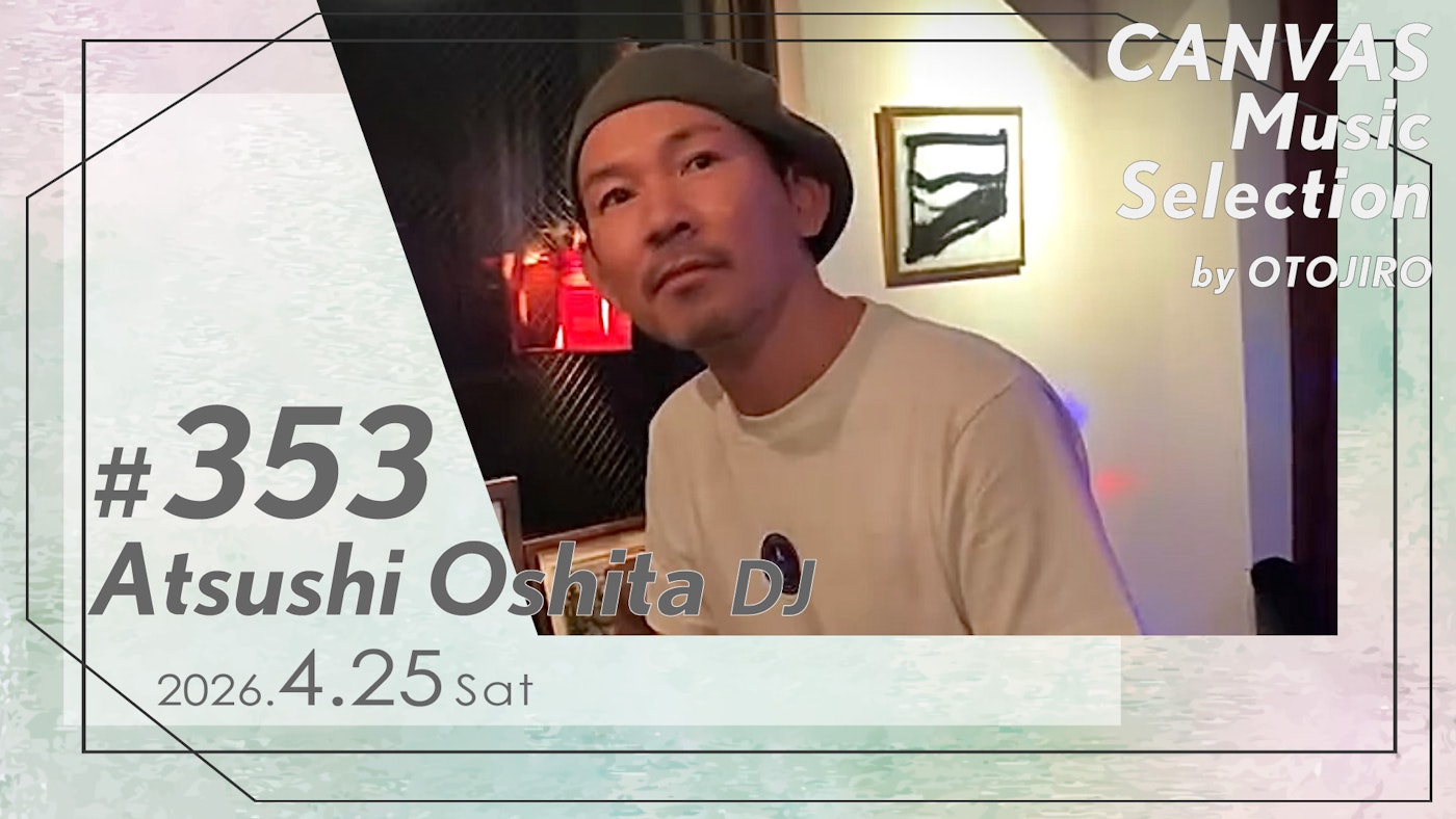 Atsushi Oshita（DJ）