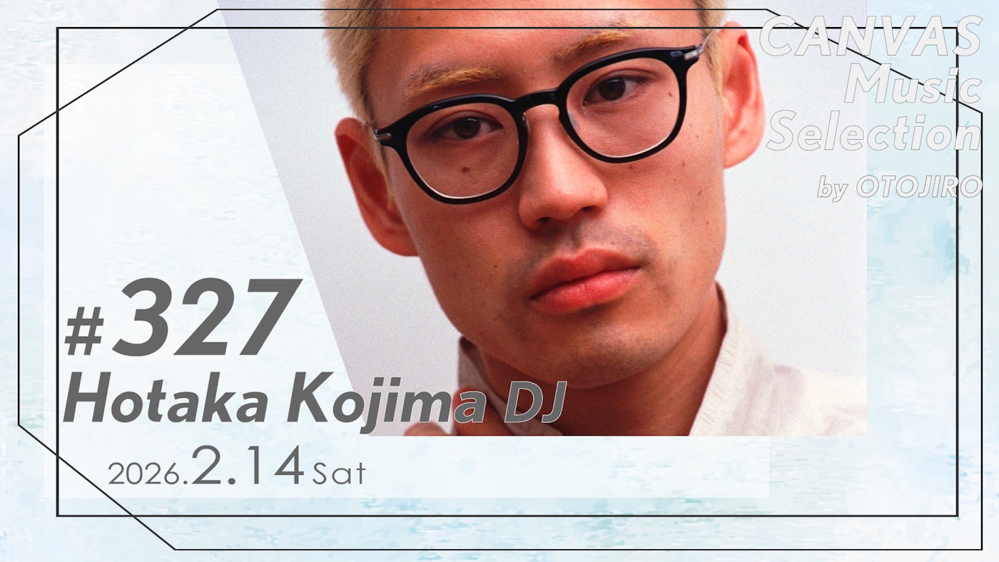 Hotaka Kojima（DJ）