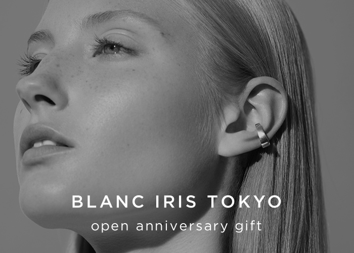 BLANC IRIS TOKYO Open Anniversary Giftサムネイル