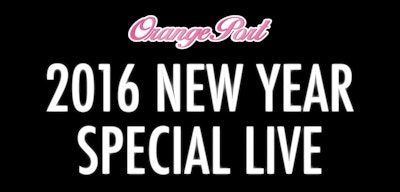 「ORANGE PORT」ライブ オープニングムービー