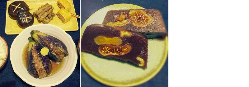 長谷川さんが高校生の時に作ったナスの煮浸しとドライフルーツ羊羹