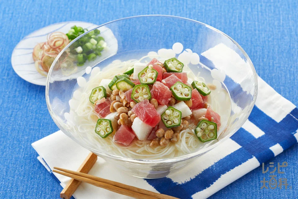 マグロとねばねば野菜の鶏だしそうめん