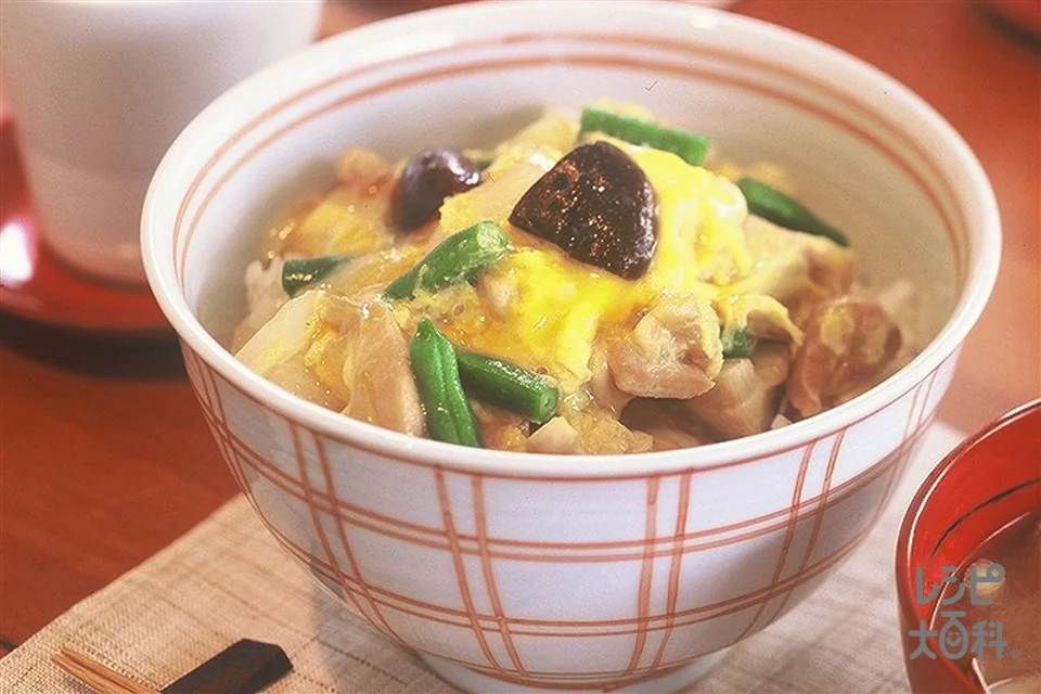 しいたけといんげん入り親子丼
