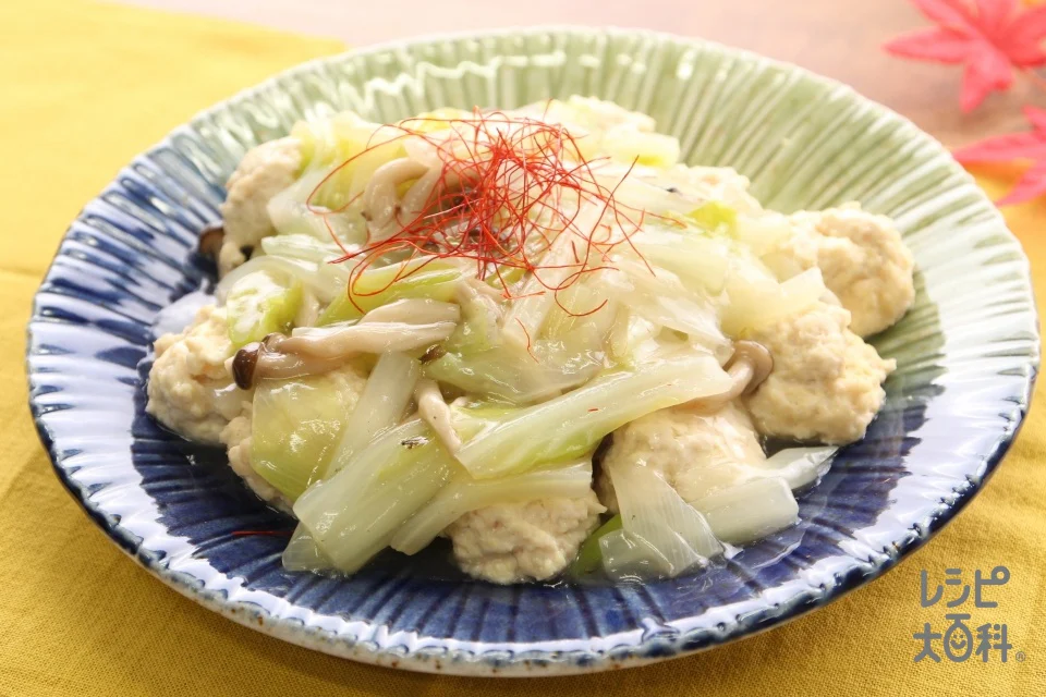 ふわふわ鶏だんごの塩あんかけ