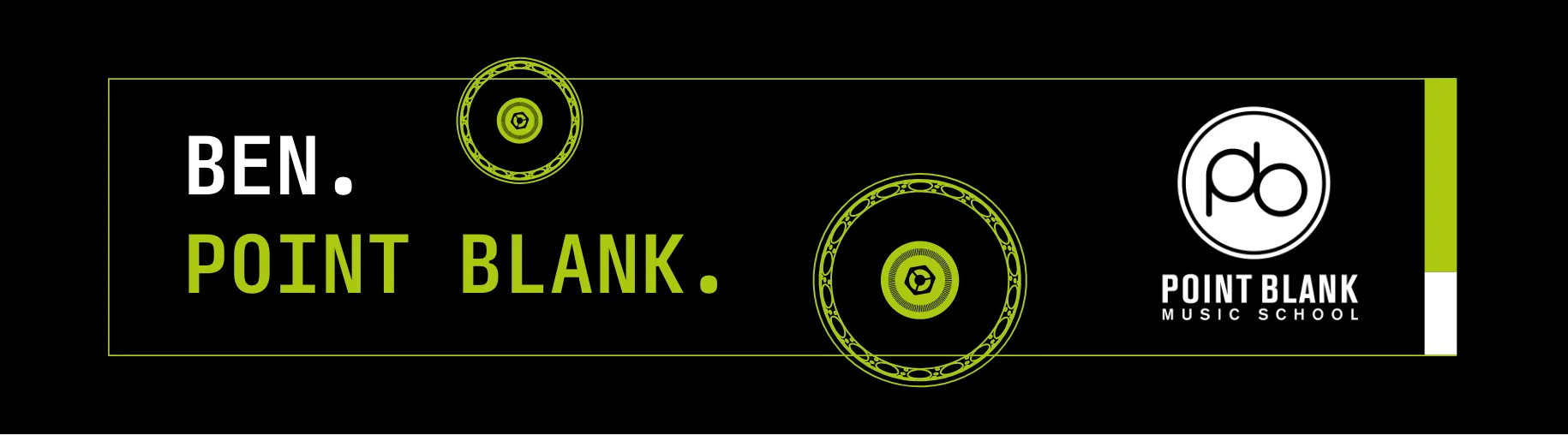 BEN. POINT BLANK.