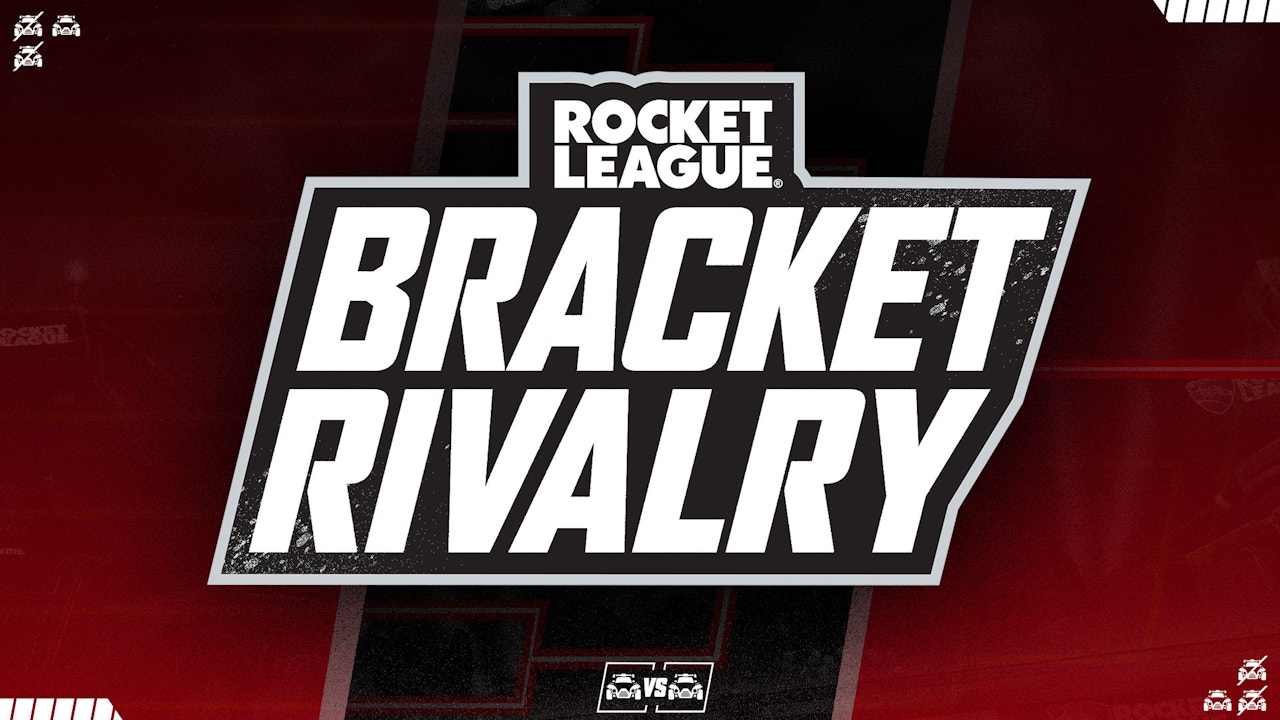 RLCS Paris Major: Bracket Rivalry