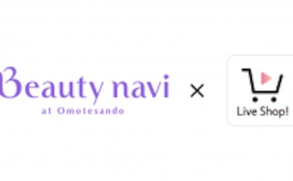 Beauty naviとCandeeが協業。5月にオープンする「Beauty navi at Omotesando」で、「リアル店舗×ライブコマース」によるライブ配信サービスを提供開始