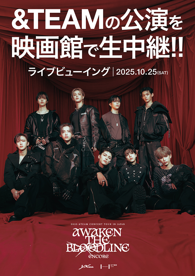 K-POP・アジア &TEAM Back to Life AWAKEN THE BLOODLINE 2025 &TEAM CONCERT TOUR 'AWAKEN THE BLOODLINE' in JAPAN | &TEAM