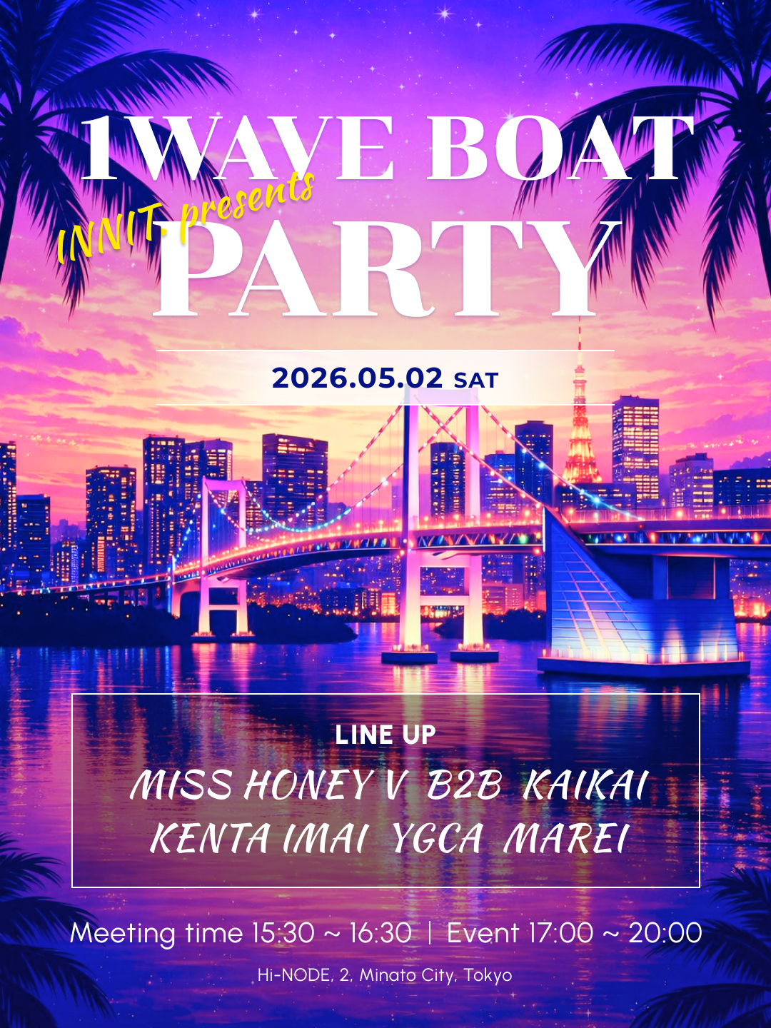 INNIT presents 1WAVE BOAT PARTY