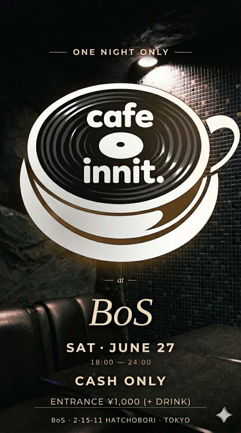 Cafe innit BoS vol.2