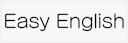 Easy English 津市英語学校