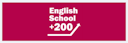 ENGLISH School+200
