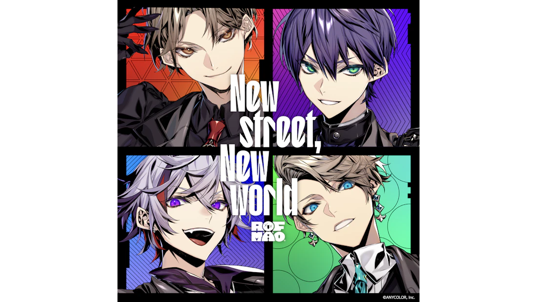 にじさんじユニット「ROF-MAO」より初のオリジナル楽曲『New street, New world』 2021年11月19日(金)よりストリーミング配信開始!