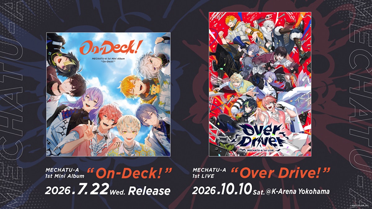MECHATU-A 1st Mini Album「On-Deck!」2026年7月22日(水)発売！さらに