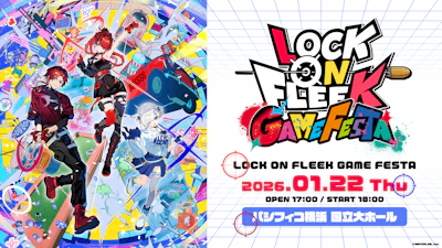 にじさんじの公式番組「LOCK ON FLEEK」初のリアルイベント『LOCK ON FLEEK GAME FESTA』が2026年1月22日(木)パシフィコ横浜 国立大ホールにて開催決定！