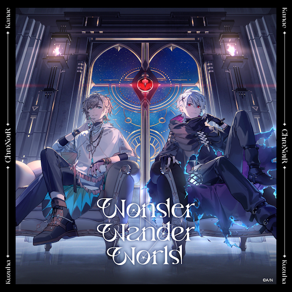 ChroNoiR アルバム ChroNoiR」2ndフルアルバム『Wonder Wander World』は24年2月7日