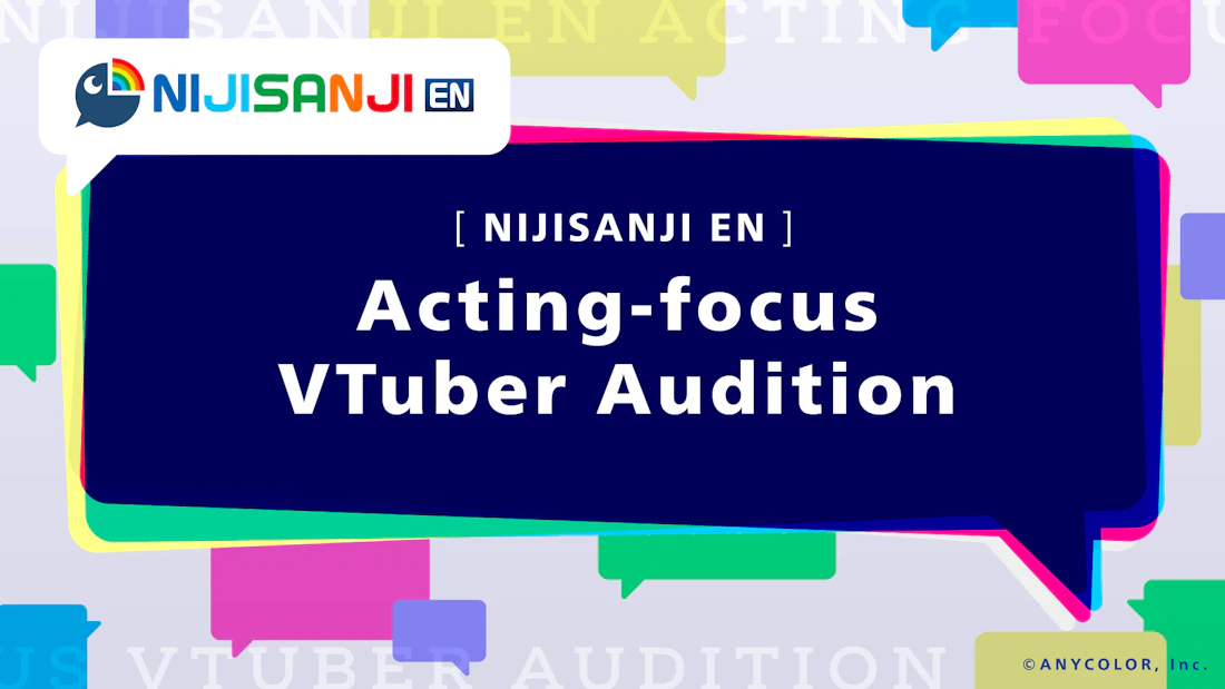 【NIJISANJI EN Acting-focus VTuber Audition】