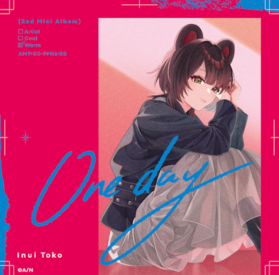 にじさんじ】戌亥とこ 2nd Mini Album『One day』2026年10月7日(水