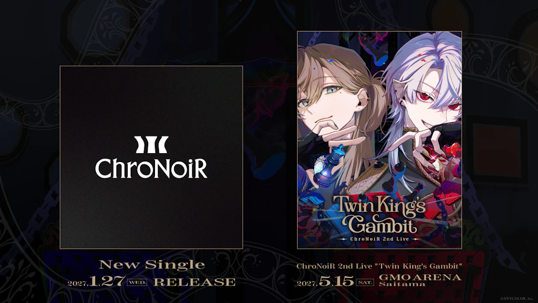 ChroNoiR ニューシングル 2027年1月27日(水)発売!さらに、2027年5月15日(土)に2ndライブをGMOアリーナさいたまで開催決定!