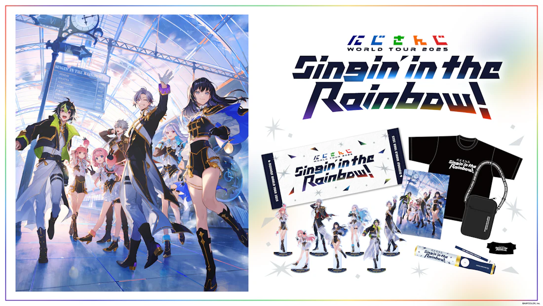 にじさんじ WORLD TOUR 2025 Singin' in the Rainbow！」ライブツアー
