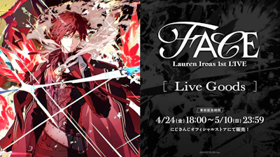 「ローレン・イロアス 1st LIVE "FACE"」グッズをにじさんじオフィシャルストアにて2026年4月24日(金)18時から事前販売開始！