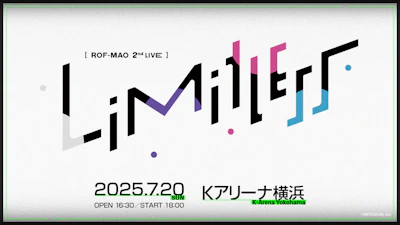 ROF-MAOの2ndライブが決定！2025年7月20日(日)Kアリーナ横浜にて開催！